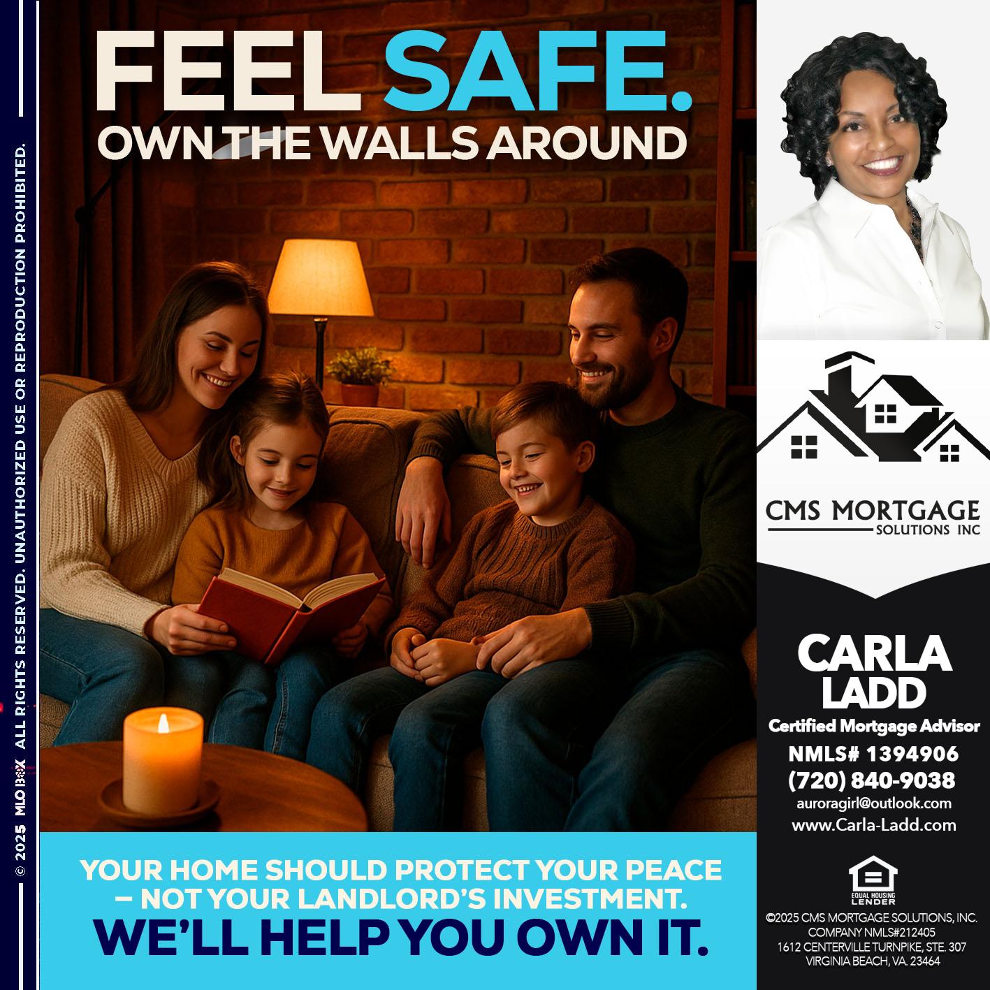 FEEL SAFE - Carla Ladd -Mortgage Loan Originator