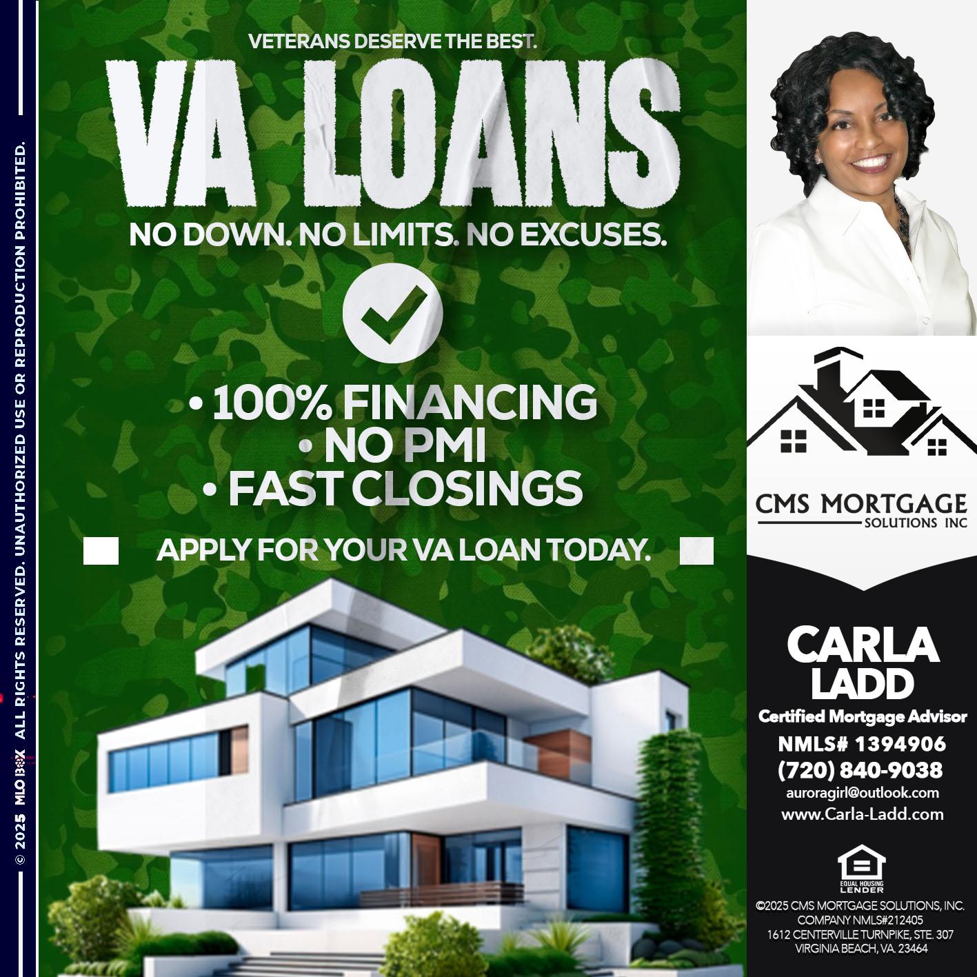 VA LOANS - Carla Ladd -Mortgage Loan Originator