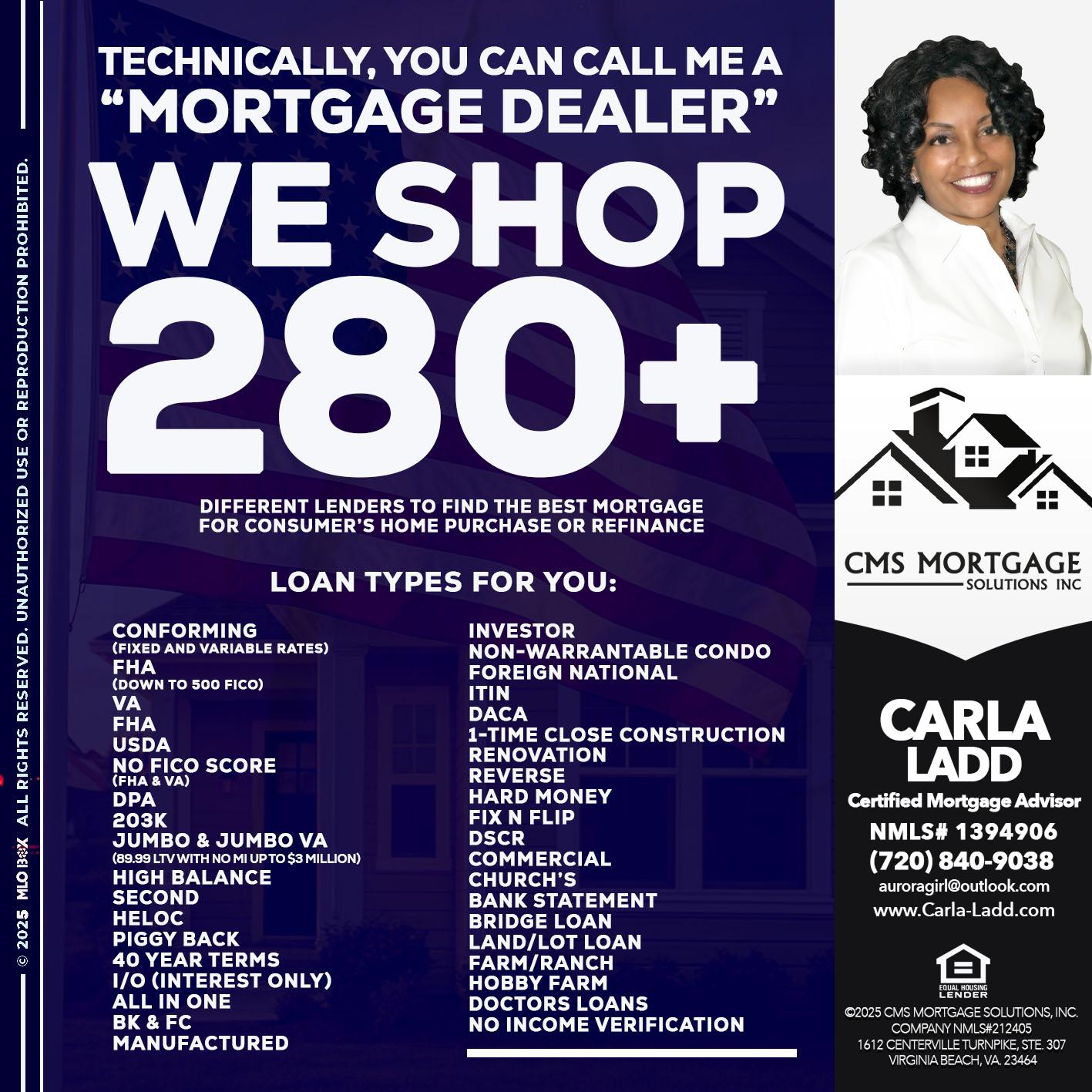 WE SHOP 280+ - Carla Ladd -Mortgage Loan Originator