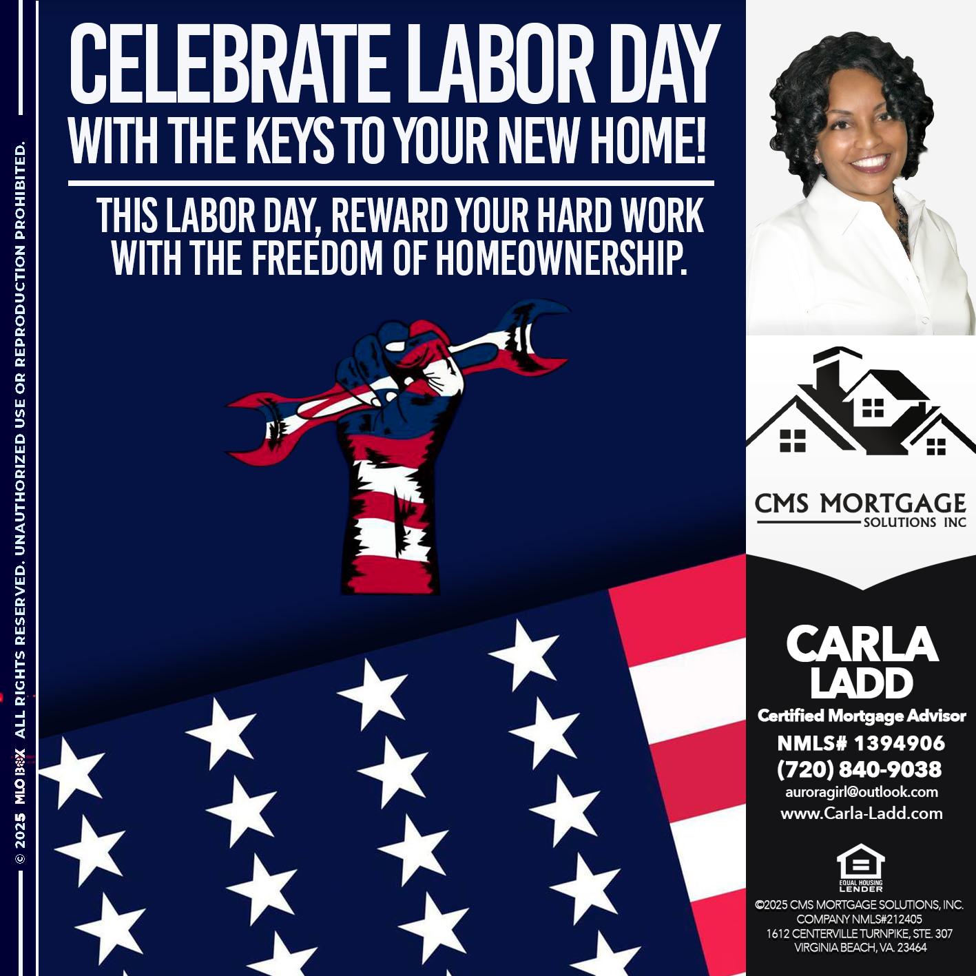 LABOR DAY - Carla Ladd -Mortgage Loan Originator