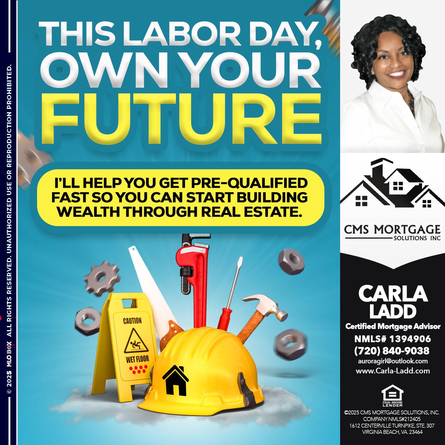 Labor Day - Carla Ladd -Mortgage Loan Originator