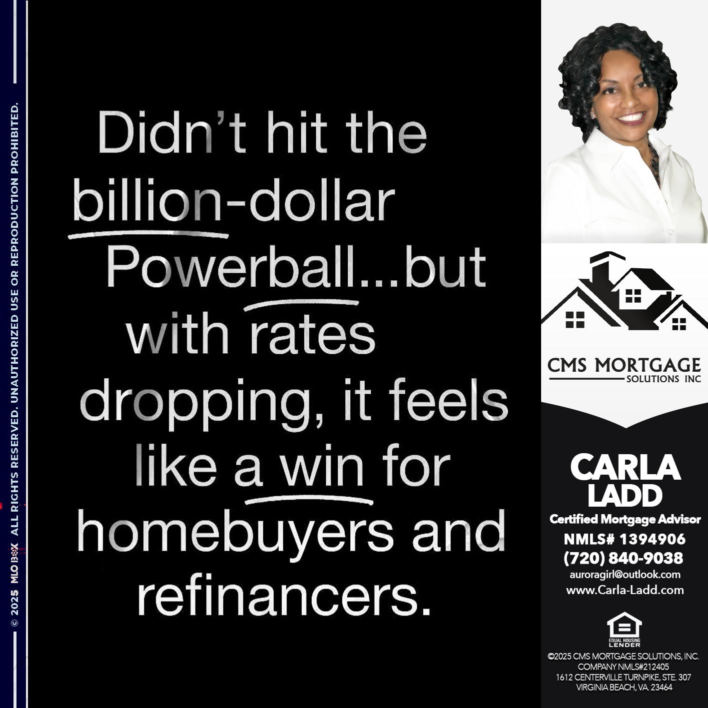 DIDNT HIT THE - Carla Ladd -Mortgage Loan Originator
