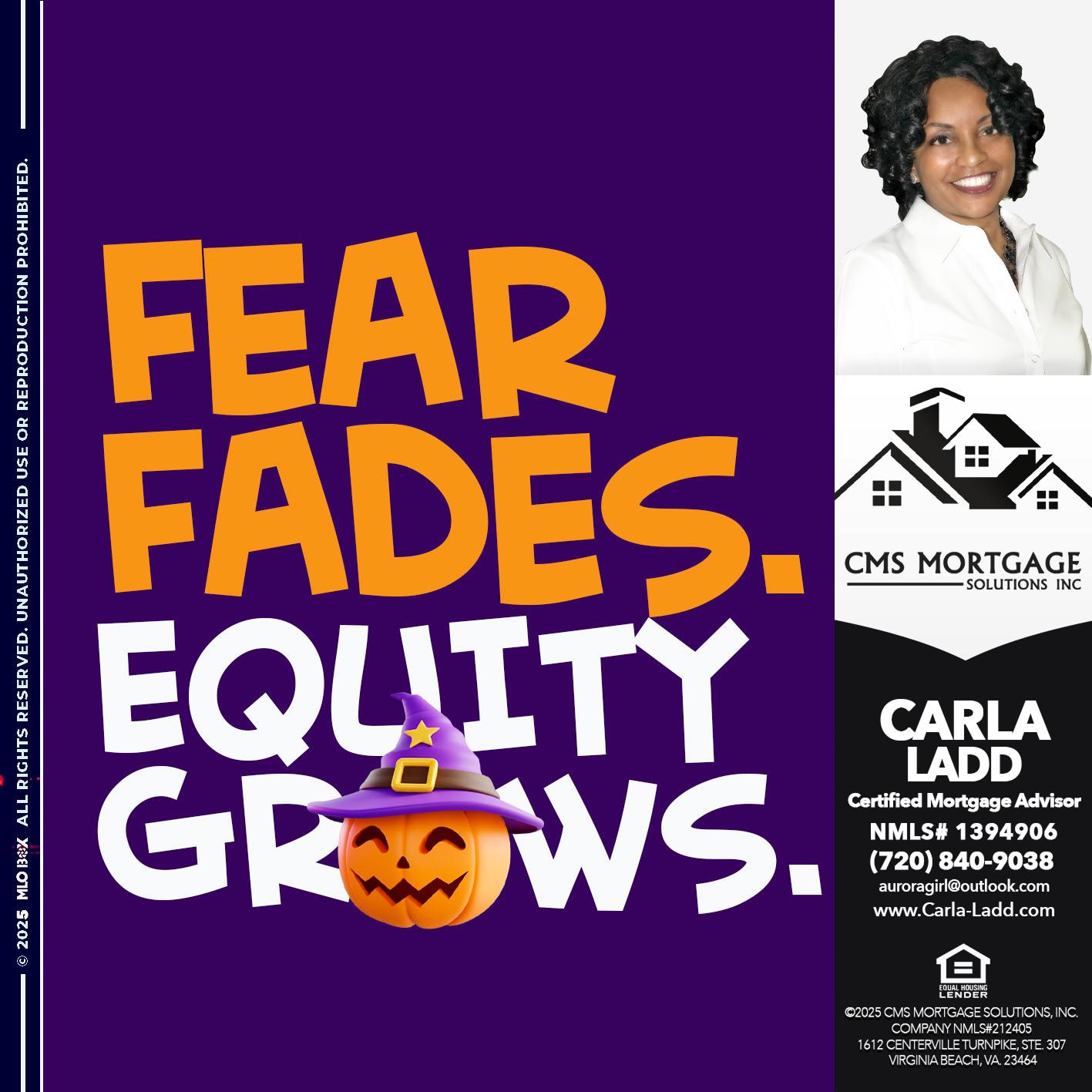 fear fades - Carla Ladd -Mortgage Loan Originator