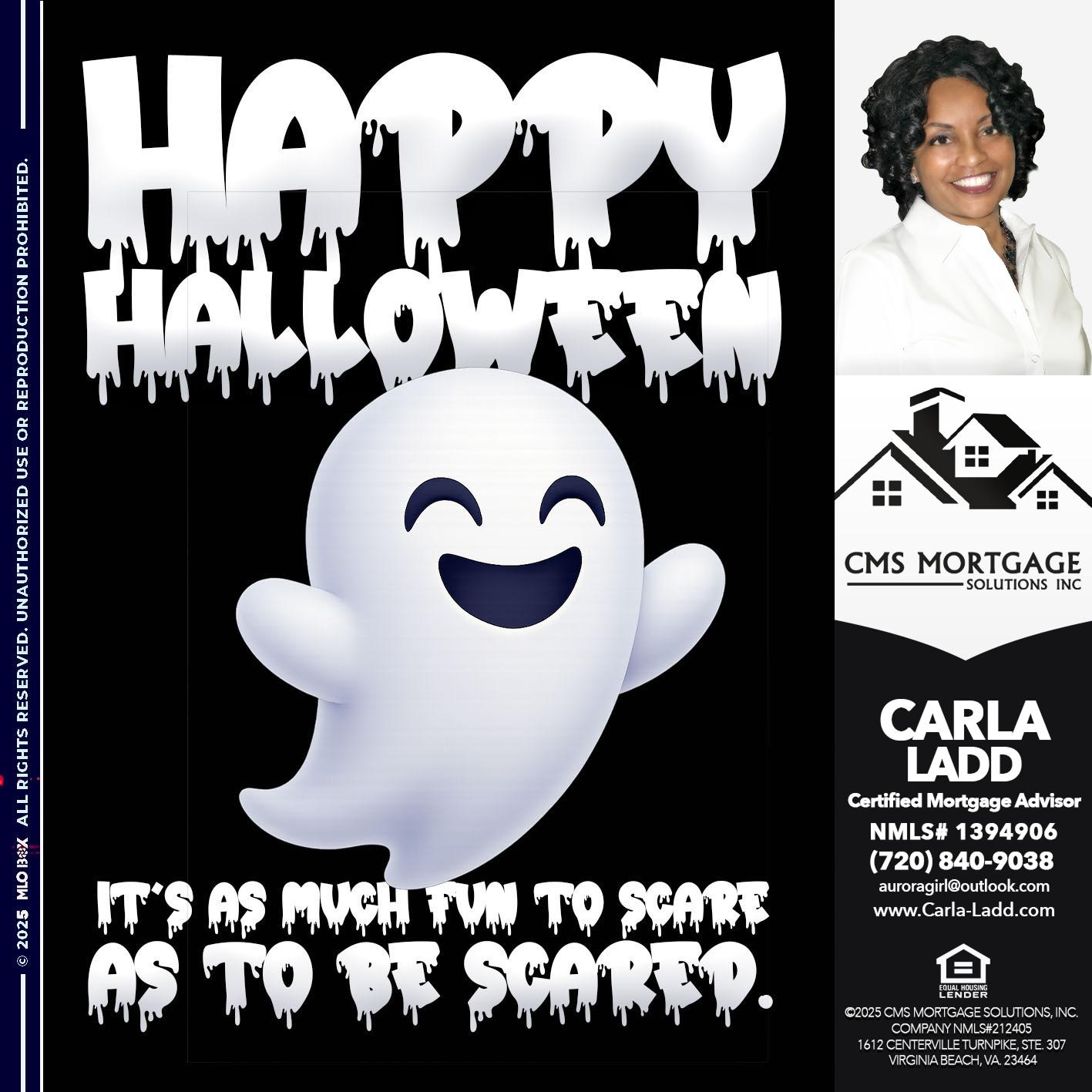 happy halloween - Carla Ladd -Mortgage Loan Originator