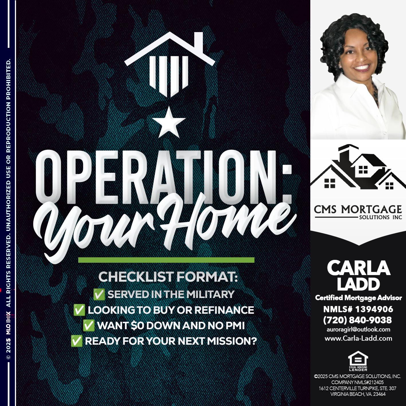 OPERATION YOUR HOME - Carla Ladd -Mortgage Loan Originator