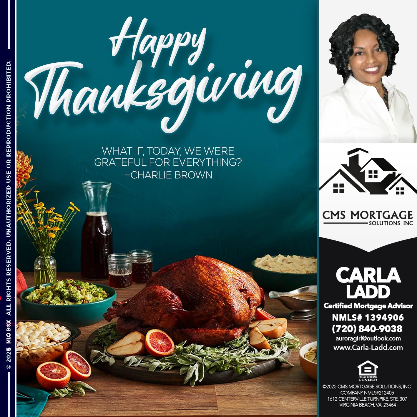happy Thanksgiving - Carla Ladd -Mortgage Loan Originator